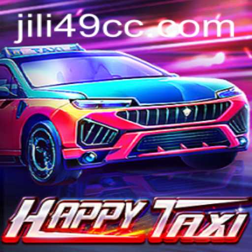Exploring HappyTaxi: A Comprehensive Guide to Enjoy JILI49